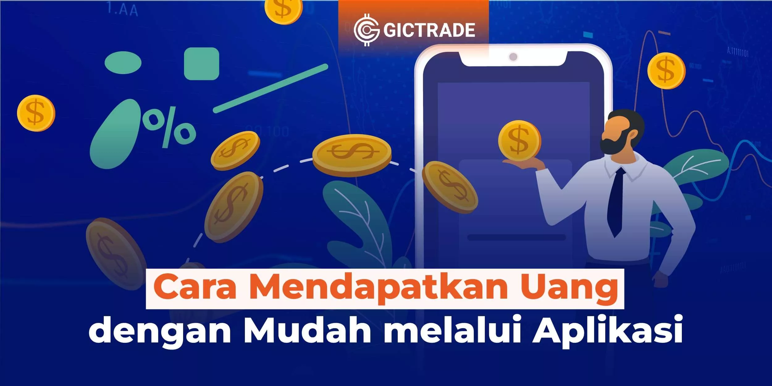 Cara Mendapatkan Uang dengan Mudah melalui Aplikasi